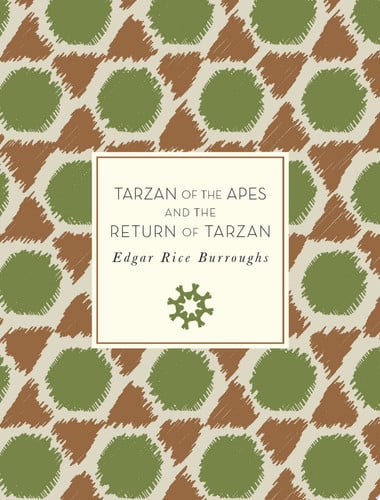 TARZAN OF THE APES AND THE RETURN OF TARZAN, de Edgar Rice Burroughs | portada del libro