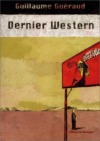 DERNIER WESTERN, de Guillaume Guéraud | portada del libro