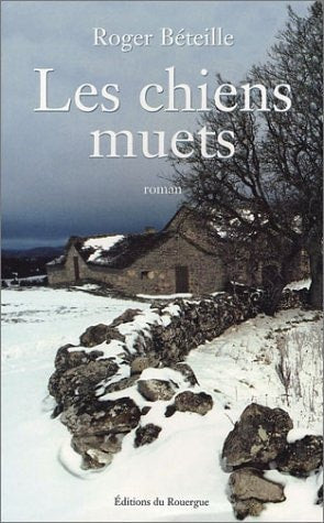 LES CHIENS MUETS, de Roger Béteille | portada del libro