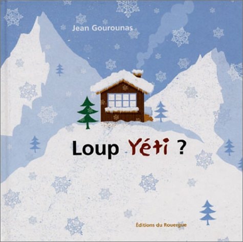 LOUP YETI, de Jean Gourounas | portada del libro