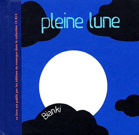 PLEINE LUNE, de Diego Bianki | portada del libro