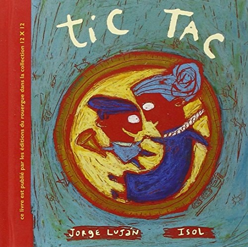 TIC TAC, de JORGE ELIAS LUJAN | portada del libro