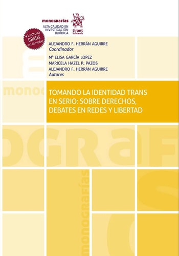 Tomando la identidad trans en serio: sobre derechos, debates en redes y libertad, de HERRAN AGUIRRE | portada del libro