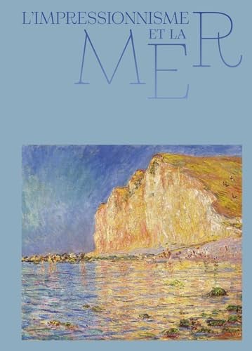 IMPRESSIONNISME ET LA MER, de SCIAMA CYRILLE | portada del libro