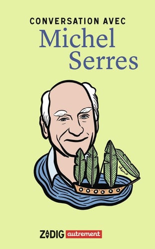 Conversation avec Michel Serres, de SERRES MICHEL | portada del libro