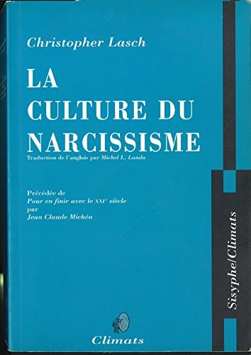 LA CULTURE DU NARCISSISME, de Christopher Lasch | portada del libro