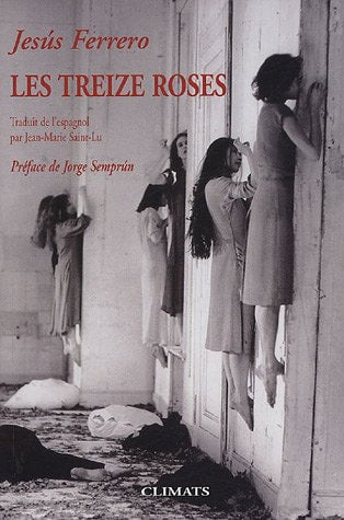 LES TREIZE ROSES, de Jesús Ferrero | portada del libro