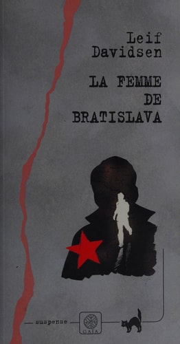 A FEMME DE BRATISLAVA (ECB), de Leif Davidsen | portada del libro