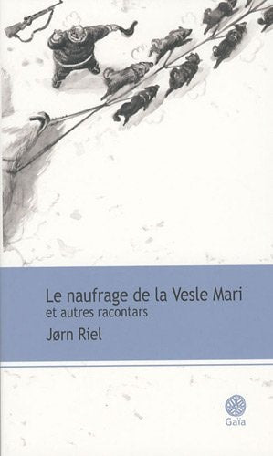 E NAUFRAGE DE LA VESLE-MARI ET AU (ECB), de Jørn Riel | portada del libro