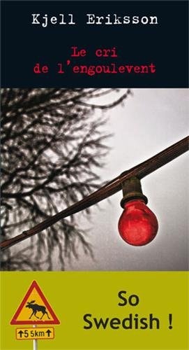 E CRI DE L'ENGOULEVENT (ECB), de Kjell Eriksson | portada del libro