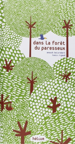 en el bosque del perezoso, de Anouck Boisrobert | portada del libro