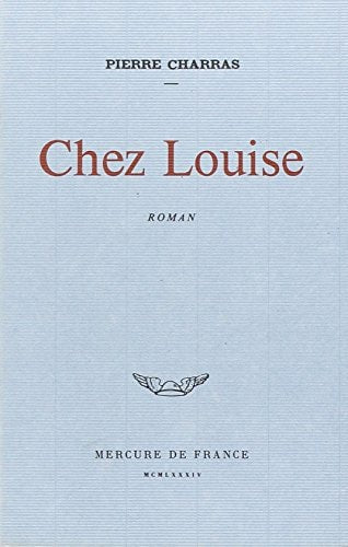 CHEZ LOUISE, de Charras | portada del libro