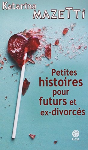 ETITES HISTOIRES POUR FUTURS ET E (ECB), de Katarina Mazetti | portada del libro
