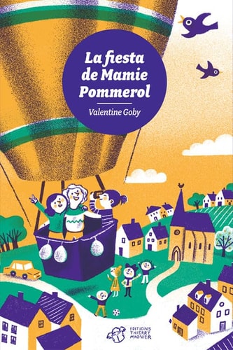 LA FIESTA DE MAMIE POMMEROL, de Valentine Goby | portada del libro