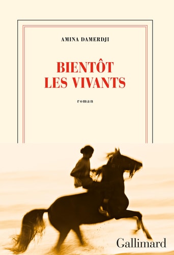 BIENTOT LES VIVANTS, de AMINA DAMERDJI | portada del libro