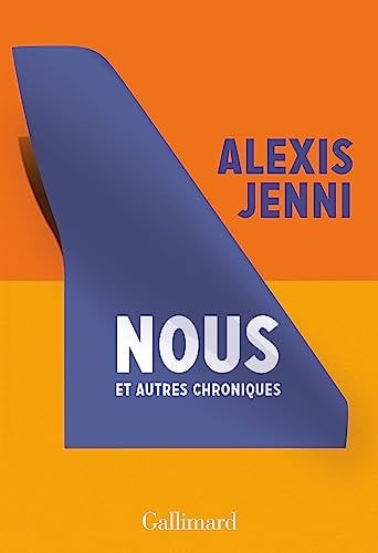 NOUS ET AUTRES CHRONIQUES, de Alexis Jenni | portada del libro