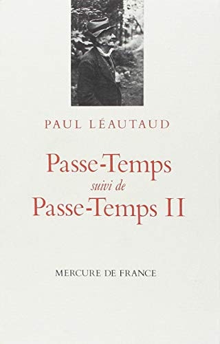 PASSE-TEMPS / PASSE-TEMPS II, de Paul Léautaud | portada del libro