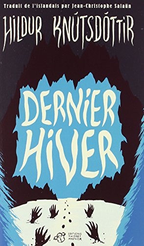 DERNIER HIVER, de Hildur Knútsdóttir | portada del libro
