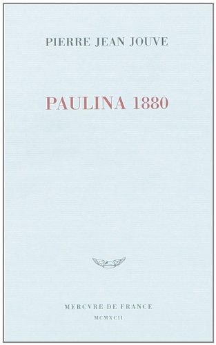 PAULINA 1880, de Pierre Jean Jouve | portada del libro