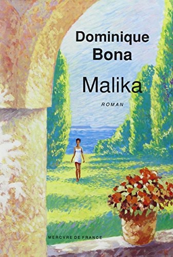 MALIKA, de Dominique Bona | portada del libro