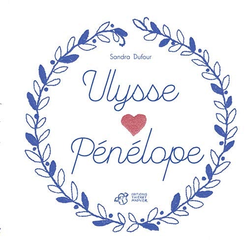 ULYSSE ET PENELOPE, de Sandra Dufour | portada del libro