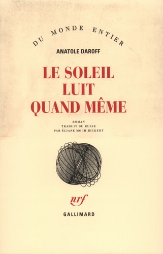 LE SOLEIL LUIT QUAND MEME, de Anatoliĭ Dar | portada del libro