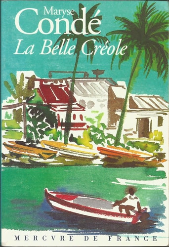 LA BELLE CREOLE, de Maryse Conde | portada del libro