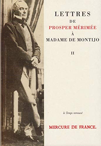 LETTRES A MADAME DE MONTIJO T2, de Mérimée | portada del libro