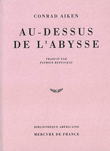 AU-DESSUS DE L'ABYSSE, de Conrad Aiken | portada del libro