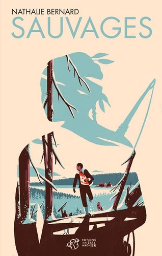 SAUVAGES, de Nathalie Bernard | portada del libro