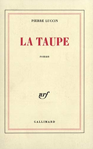 LA TAUPE, de Pierre Luccin | portada del libro