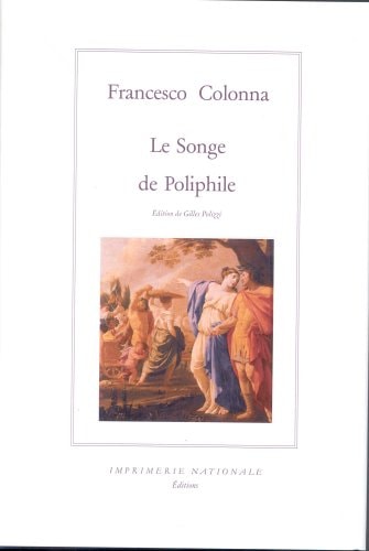 LE SONGE DE POLIPHILE, de Francesco Colonna | portada del libro