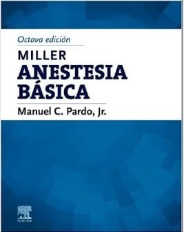 MILLER ANESTESIA BASICA 8ª ED, de PARDO | portada del libro