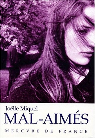 MAL-AIMES, de Joëlle Miquel | portada del libro