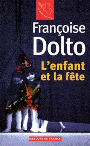 L'ENFANT ET LA FETE, de Dolto | portada del libro