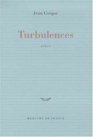 TURBULENCES, de Jean Grégor | portada del libro