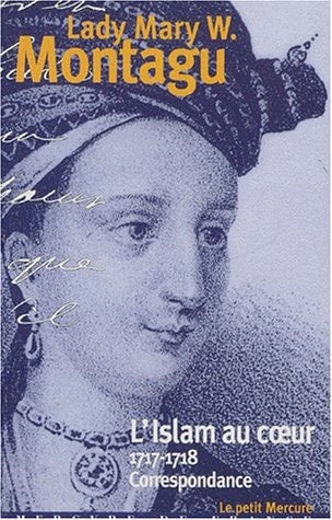 L'ISLAM AU COEUR, de Mary Wortley Montagu | portada del libro