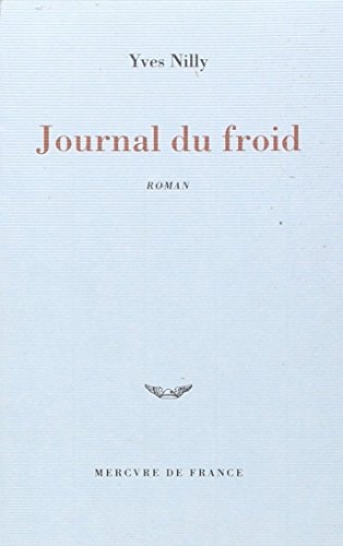 JOURNAL DU FROID, de Yves Nilly | portada del libro