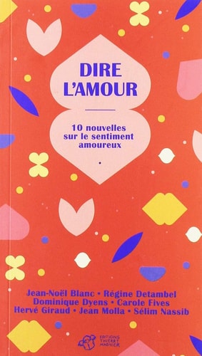 DIRE L'AMOUR, de Jean-Noël Blanc | portada del libro