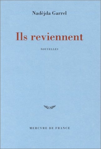 ILS REVIENNENT, de Nadèjda Garrel | portada del libro