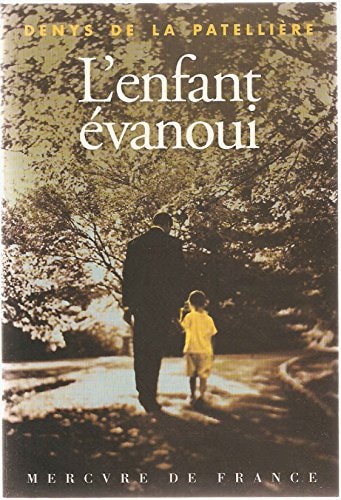 L'ENFANT EVANOUI, de Denys de La Patellière | portada del libro