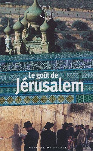 LE GOUT DE JERUSALEM, de Eglal Errera | portada del libro