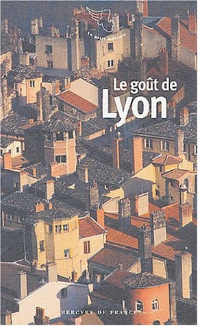 LE GOUT DE LYON, de Vaudey | portada del libro