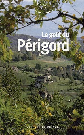 LE GOUT DU PERIGORD, de Jean-Noël Mouret | portada del libro