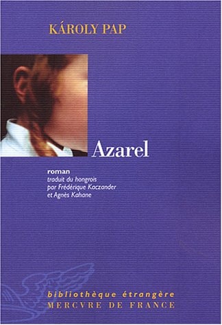 AZAREL, de Károly Pap | portada del libro