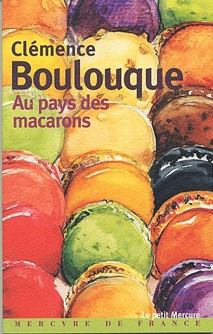 AU PAYS DES MACARONS, de Boulouque | portada del libro