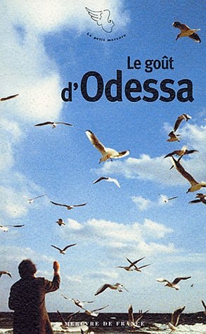 LE GOUT D'ODESSA, de Sandrine Treiner | portada del libro