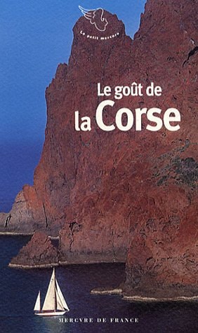 LE GOUT DE LA CORSE, de Jacques Barozzi | portada del libro