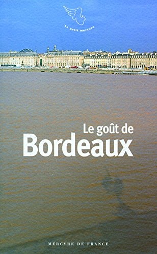 LE GOUT DE BORDEAUX, de Jean-Noël Mouret | portada del libro