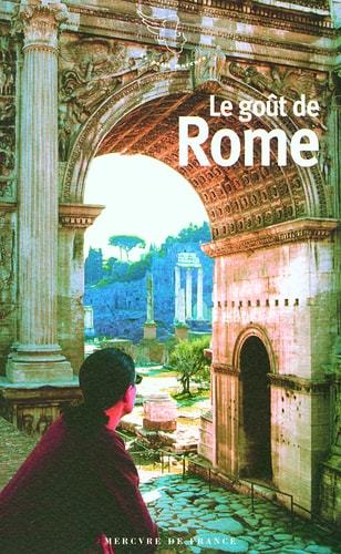 LE GOUT DE ROME, de Pascale Lismonde | portada del libro